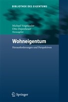 Depenheuer, Depenheuer, Otto Depenheuer, Michae Voigtländer, Michael Voigtländer - Wohneigentum