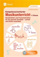 Jennifer Joschko - Kompetenzorientierter Musikunterricht 4. Klasse, m. 1 CD-ROM