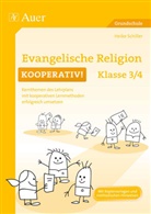 Heike Schiller - Evangelische Religion kooperativ! Klasse 3/4