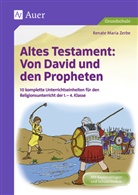 Renate M. Zerbe, Renate Maria Zerbe - Altes Testament: Von David und den Propheten