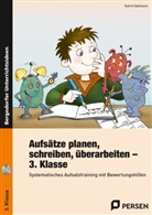 Katrin Sahlmann - Aufsätze planen, schreiben, überarbeiten - Kl. 3, m. 1 CD-ROM