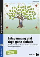Claudia Omonsky - Entspannung und Yoga ganz einfach, m. 1 CD-ROM