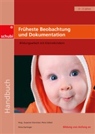 Silvia Gartinger, Viernickel, Viernickel, Susanne Viernickel, Petr Völkel, Petra Völkel - Früheste Beobachtung und Dokumentation