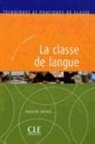 Tagliante, C. Tagliante, Christine Tagliante - La classe de langue