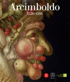 Andreas Beyer, Sylvia Ferino Pagden, Sylvia Ferino-Pagden, Sylvia Ferino-Pagden - Arcimboldo : 1526-1593