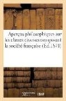 Sans Auteur, Sans Auteur, XXX - Apercus philosophiques sur les