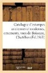 Sans Auteur, Sans Auteur, XXX - Catalogue d estampes anciennes et
