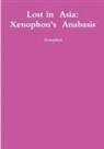Xenophon - Lost in Asia