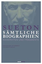 Sueton, Tranquillus Sueton - Sämtliche Biographien