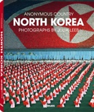 Niko Karasek, Julia Leeb - North Korea: Anonymous Country