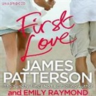 Lauren Fortgang, James Patterson, Lauren Fortgang - First Love (Audiolibro)
