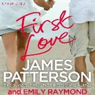 Lauren Fortgang, James Patterson, Lauren Fortgang - First Love (Audio book)