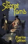 Maurice Leblanc - The Secret Tomb