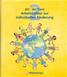 Irene Fink, Rosemarie Handt, Katrin Herter, Klaus Kuhn, Mrowka-Nienstedt Kerstin, Edmund Wetter... - ABC der Tiere: ABC der Tiere 2 - 2. Schuljahr, Arbeitsblätter zur individuellen Förderung