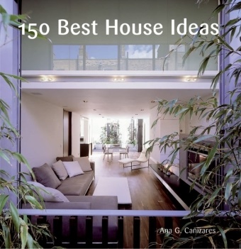 Ana Canizares, Ana Christina Canizares, Ana G Canizares, Ana G. Canizares - 150 Best House Ideas