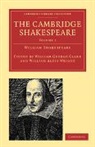 William Shakespeare, William George Clark, Clark William George, William Aldis Wright - The Cambridge Shakespeare - Volume 1
