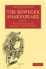 William Shakespeare, Thomas Bowdler, Bowdler Thomas - The Bowdler Shakespeare: Volume 3