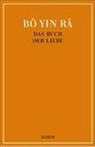 Bo Yin Ra, Bô Yin Râ - Das Buch der Liebe
