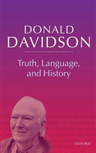 Donald Davidson - Truth, Language and History
