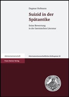 Dagmar Hofmann - Suizid in der Spätantike