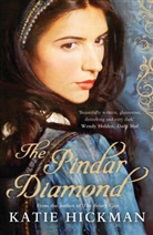 Katie Hickman - The Pindar Diamond