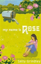 Sally Grindley - My Name Is Rose