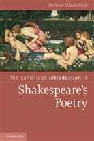 Michael Schoenfeldt, Michael (University of Michigan Schoenfeldt, Michael Carl Schoenfeldt - Cambridge Introduction to Shakespeare''s Poetry