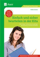 Heike Grüner - Einfach und sicher beurteilen in der Kita, m. 1 CD-ROM