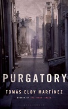 Tomás Eloy Martínez, Tomas E Martinez, Tomás E. Martinez, Tomas Eloy Martinez - Purgatory