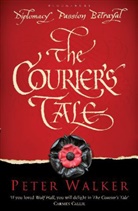 Peter Walker - The Courier's Tale