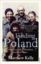 Matthew Kelly - Finding Poland