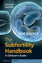 Gab Kovacs, Gabor Kovacs, Gabor T. Kovacs, Gab Kovacs, Kovacs Gab - Subfertility Handbook