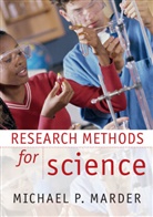 Michael P. Marder, Michael P. (University of Texas Marder, Marder Michael P. - Research Methods for Science