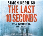 Simon Kernick, Daniel Weyman - Last 10 Seconds (Hörbuch)
