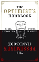 Cramsie, Petra Cramsie, Edworth, Edworthy, Niall Edworthy - Optimist s Handbook The Pessimist s Handbook -The-