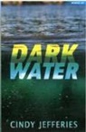Cindy Jefferies, Dave Shephard - Dark Water