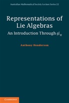 Anthony Henderson, Anthony (University of Sydney) Henderson - Representations of Lie Algebras