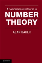 Alan Baker - Comprehensive Course in Number Theory
