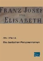Alfred Bähnisch - Die deutschen Personennamen
