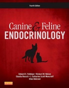 Edward C. Feldman, Edward C. (Department of Medicine and Epidemiology Feldman, Richard W. Nelson, Claudia Reusch, J. Catharine Scott-Moncrieff - Canine & Feline Endocrinology