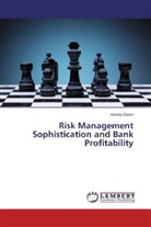 Andrey Gurov - Risk Management Sophistication and Bank Profitability
