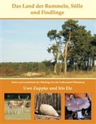 Iris Elz, Uw Zuppke, Uwe Zuppke - Das Land der Rummeln, Sölle und Findlinge