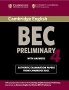 Cambridge Esol - Cambridge Business English Certificate BEC - Preliminary 4: Cambridge BEC Preliminary 4 Student Book with Answers
