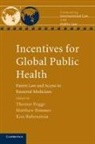 Thomas (Yale University Pogge, Thomas Rimmer Pogge, Thomas Pogge, Matthew Rimmer, Kim Rubenstein - Incentives for Global Public Health