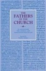 Saint Augustine, St Augustine - The Catholic and Manichaean Ways of Life