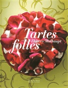 Thierry Mulhaupt, Mulhaupt Thierry, Stéphane Spach, Thierry Mulhaupt - Tartes folles