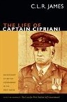 C L R James, C. L. R. James - Life of Captain Cipriani