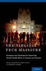 Aradhana Bela Sood, Aradhana Bela (EDT)/ Cohen Sood, Aradhana Bela Cohen Sood, Robert Cohen, Robert (Visiting Scholar Cohen, Aradhana Bela Sood... - Virginia Tech Massacre