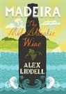 Alexander Liddell - Madeira