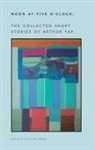 Angus Whitehead, Arthur Yap, Arthur/ Whitehead Yap, Angus Whitehead, Arthur Yap - Noon at Five O'Clock